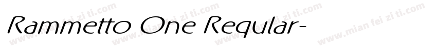 Rammetto One Reqular字体转换